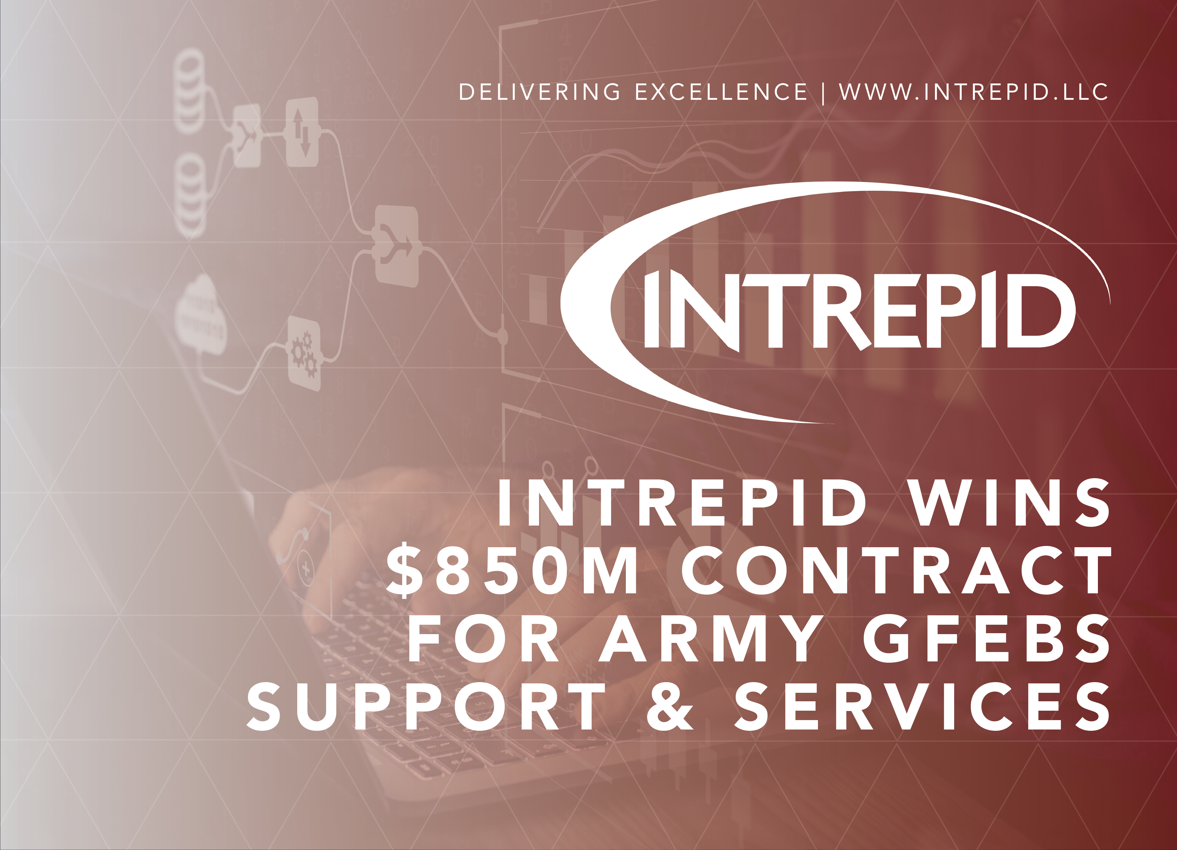 Intrepid wins $850M Contract for Army GFEBS Support and Services